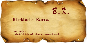 Birkholz Karsa névjegykártya